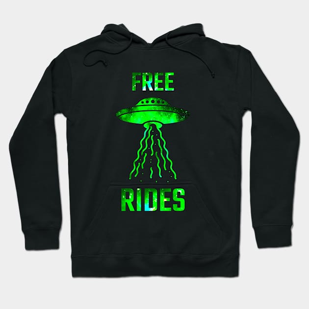 Alien Ufo Abduction FREE RIDES Galactic Green Extraterestrial Spaceship Hoodie by Invisible Jaguar Designs